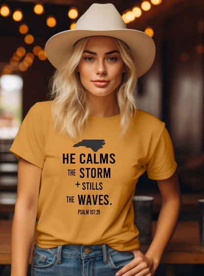 Calms the Storms Graphic Tee